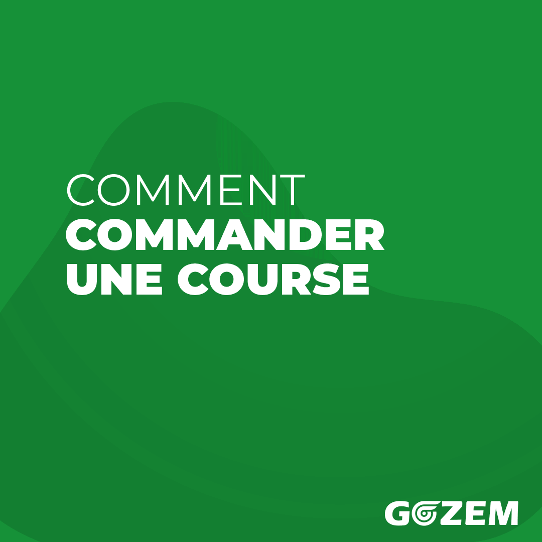 Comment commander une course transport ? Gozem